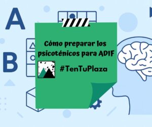 Como preparar psicotécnicos para ADIF
